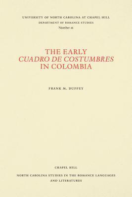 Early Cuadro De Costumbres in Colombia