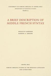 bokomslag A Brief Description of Middle French Syntax