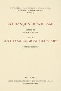 bokomslag La Chançun de Willame: With an Etymological Glossary