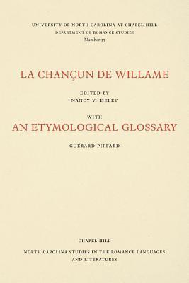 bokomslag La Chançun de Willame: With an Etymological Glossary