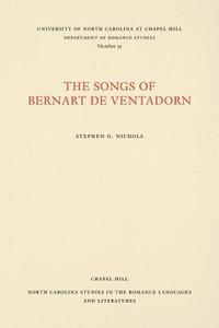 bokomslag The Songs of Bernart de Ventadorn
