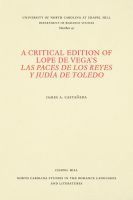 bokomslag Critical Edition of Lope De Vega's Las Paces De Los Reyes Y Judia De Toledo