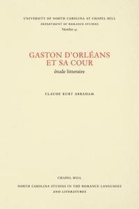 bokomslag Gaston D'Orleans et sa Cour