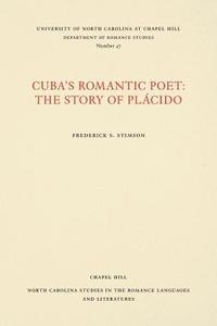 bokomslag Cuba's Romantic Poet