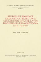 bokomslag Studies in Romance Lexicology, Based on a Collection of Late Latin Documents from Ravenna (a.D. 445-700)