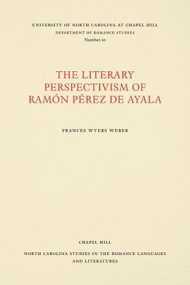 bokomslag The Literary Perspectivism of Ramón Pérez de Ayala
