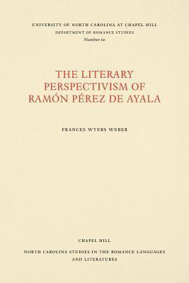 bokomslag The Literary Perspectivism of Ramon Perez de Ayala