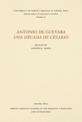 bokomslag Antonio de Guevara Una Decada de Cesares