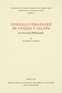bokomslag Gonzalo Fernndez de Oviedo y Valds