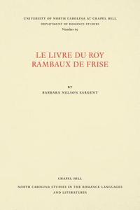 bokomslag Le Livre du Roy Rambaux de Frise