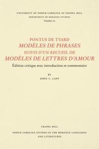 bokomslag Pontus De Tyard Modeles De Phrases Suivis D'Un Recueil De Modeles De Lettres D'Amour