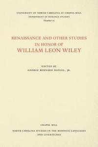 bokomslag Renaissance and Other Studies in Honor of William Leon Wiley