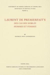 bokomslag Laurent de Premierfait's Des Cas des Nobles Hommes et Femmes