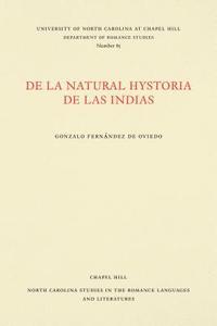 bokomslag De la natural hystoria de las Indias