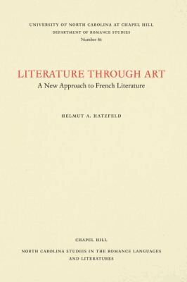 Helmut A. Hatzfeld - Literature Through Art, Häftad