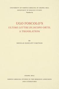 bokomslag Ugo Foscolo's Ultime Lettere di Jacopo Ortis