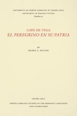 bokomslag Lope de Vega, El Peregrino en Su Patria