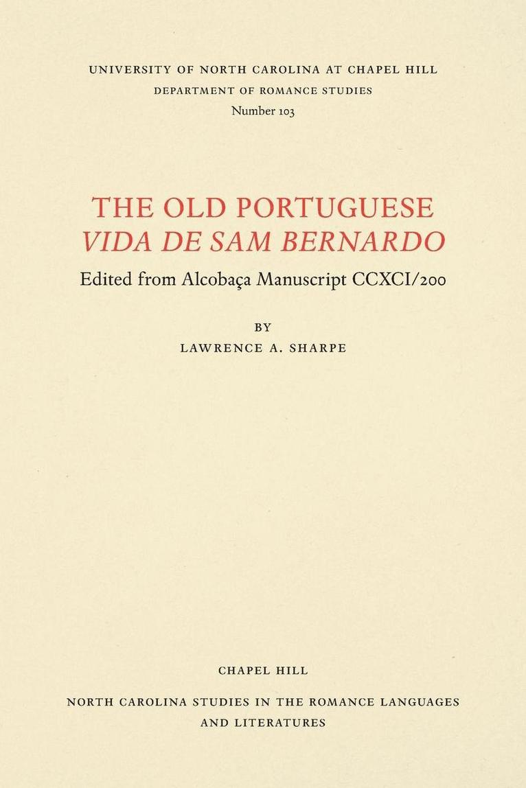 The Old Portuguese Vida de Sam Bernardo 1