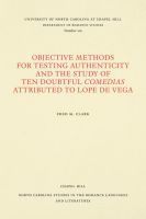 bokomslag Objective Methods for Testing Authenticity and the Study of Ten Doubtful Comedias Attributed to Lope De Vega