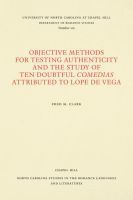 bokomslag Objective Methods for Testing Authenticity and the Study of Ten Doubtful Comedias Attributed to Lope de Vega