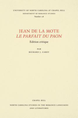 Jean de la Mote Le Parfait du paon 1