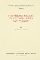 bokomslag Vibrant Silence in Jorge Guillen's Aire Nuestro