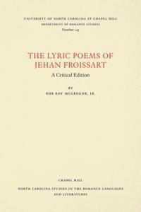bokomslag The Lyric Poems of Jehan Froissart