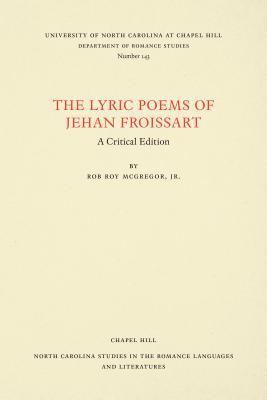 bokomslag The Lyric Poems of Jehan Froissart