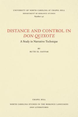 Ruth El Saffar, Ruth El Saffar - Distance and Control in Don Quixote, Häftad
