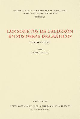 Rafael Osuna - Los Sonetos De Calderón En Sus Obras Dramáticos, Häftad