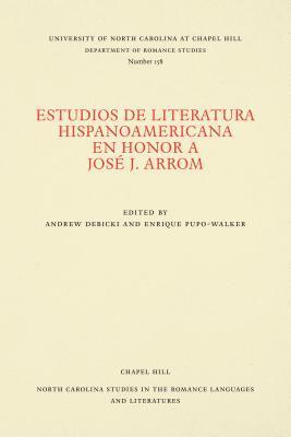 bokomslag Estudios de literatura hispanoamericana en honor a Jos J. Arrom