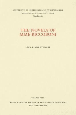 Joan Hinde Stewart - Novels of Mme Riccoboni, Häftad
