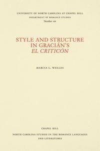 bokomslag Style and Structure in Gracin's El Criticn