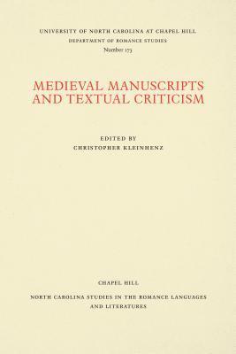 Medieval Manuscripts and Textual Criticism