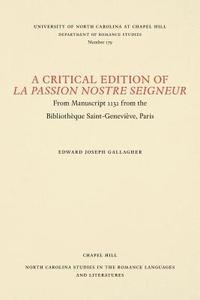 bokomslag A Critical Edition of La Passion Nostre Seigneur