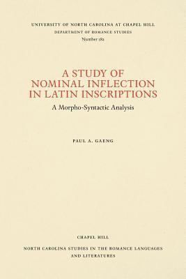 bokomslag A Study of Nominal Inflection in Latin Inscriptions