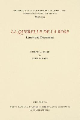 bokomslag La Querelle de la Rose