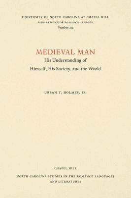 Urban T. Holmes Jr - Medieval Man, Häftad