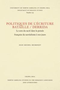 bokomslag Politiques de L'criture Bataille / Derrida