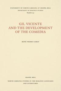 bokomslag Gil Vicente and the Development of the Comedia