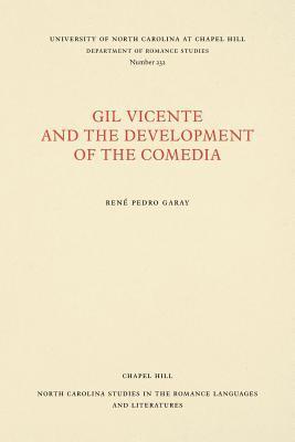 bokomslag Gil Vicente and the Development of the Comedia