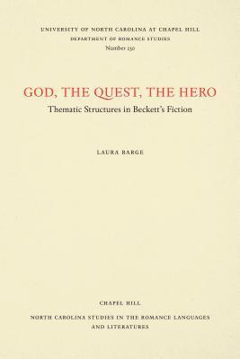 Laura Barge - God, the Quest, the Hero, Häftad