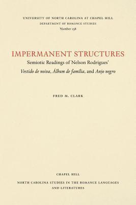 Fred M. Clark - Impermanent Structures, Häftad