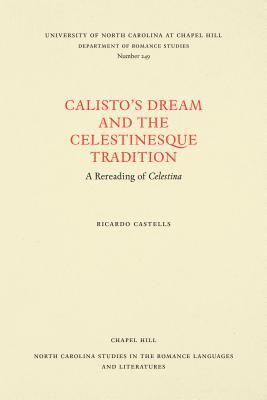 bokomslag Calisto's Dream and the Celestinesque Tradition