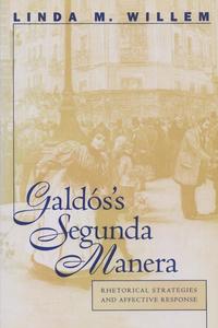 bokomslag Galdos's 'Segunda Manera'