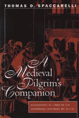 bokomslag A Medieval Pilgrim's Companion