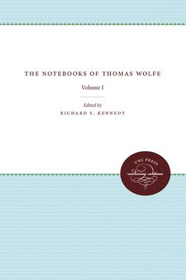 bokomslag The Notebooks of Thomas Wolfe: Volume I