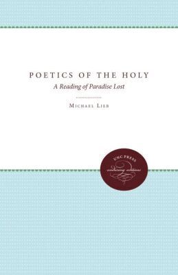 Michael Lieb - Poetics of the Holy, Häftad