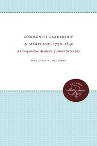bokomslag Community Leadership in Maryland, 1790-1840