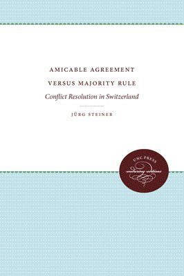 Amicable Agreement Versus Majority Rule 1